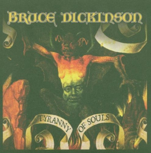 Bruce Dickinson/Tyranny Of Souls@Import-Eu